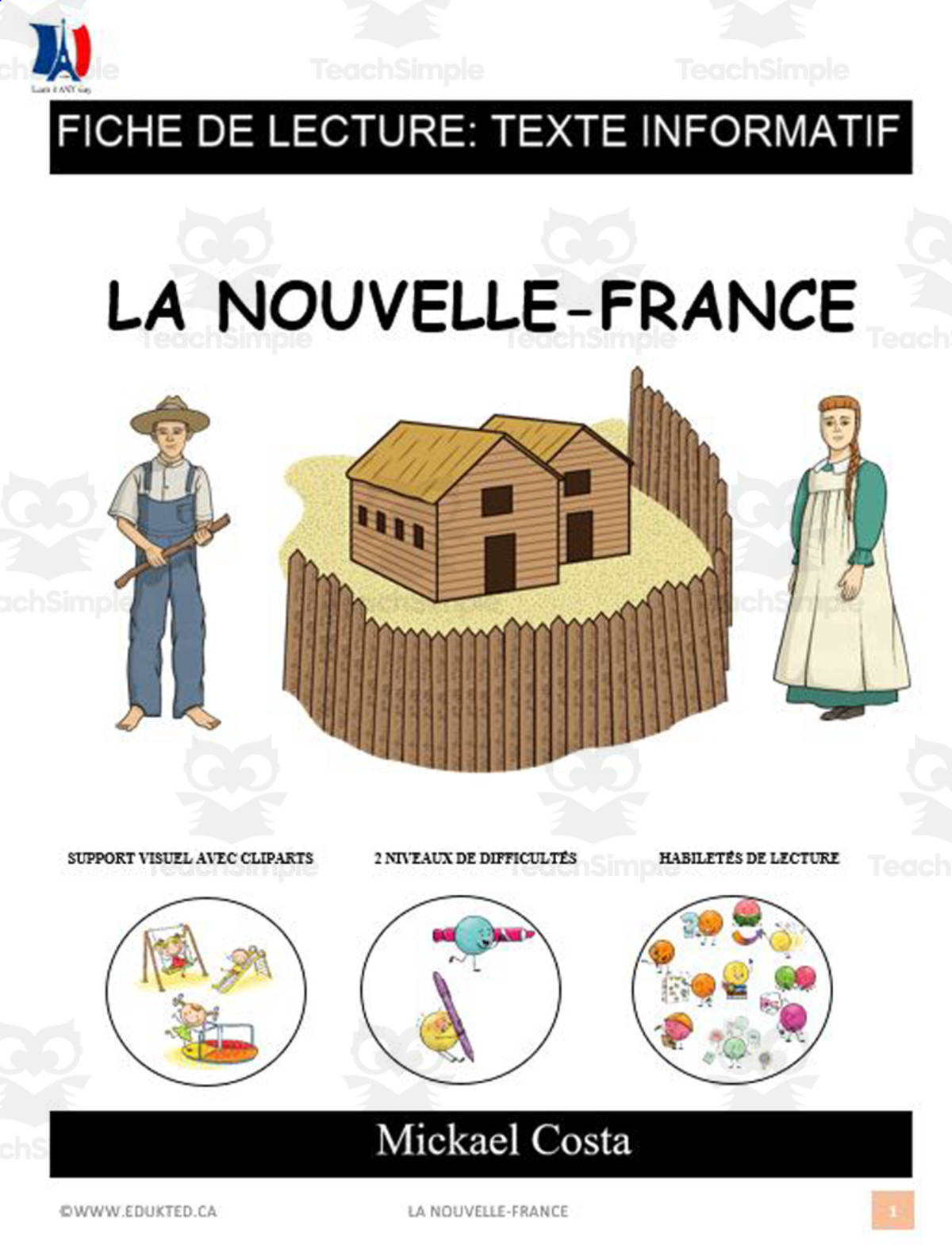 An educational teaching resource from Learn it ANY way entitled French: Reading comprehension worksheets: La Nouvelle-France downloadable at Teach Simple.