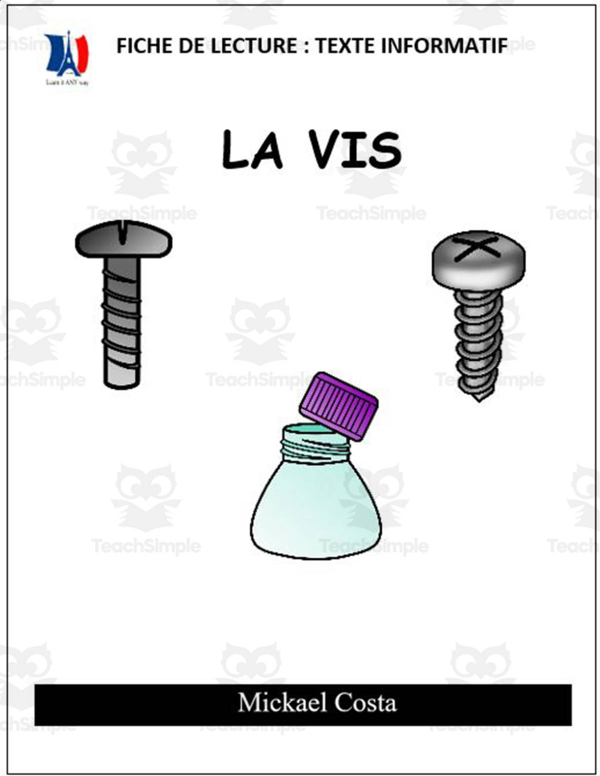An educational teaching resource from Learn it ANY way entitled French: Reading comprehension worksheets: La vis downloadable at Teach Simple.