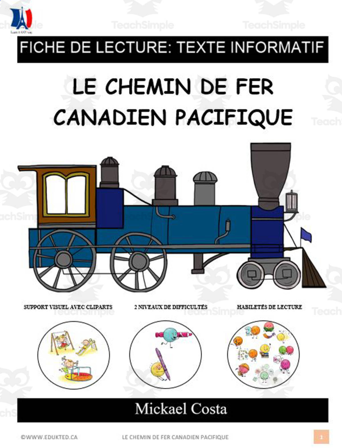 An educational teaching resource from Learn it ANY way entitled French: Reading comprehension worksheets: Le chemin de fer Canadien Pacifique downloadable at Teach Simple.