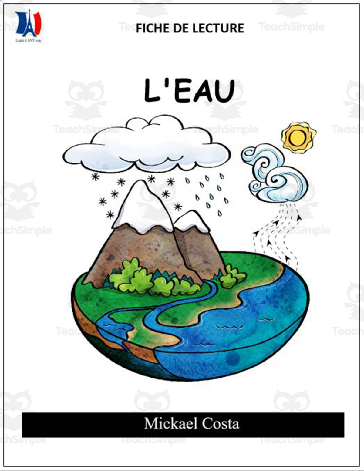 An educational teaching resource from Learn it ANY way entitled French: Reading comprehension worksheets: L'eau downloadable at Teach Simple.
