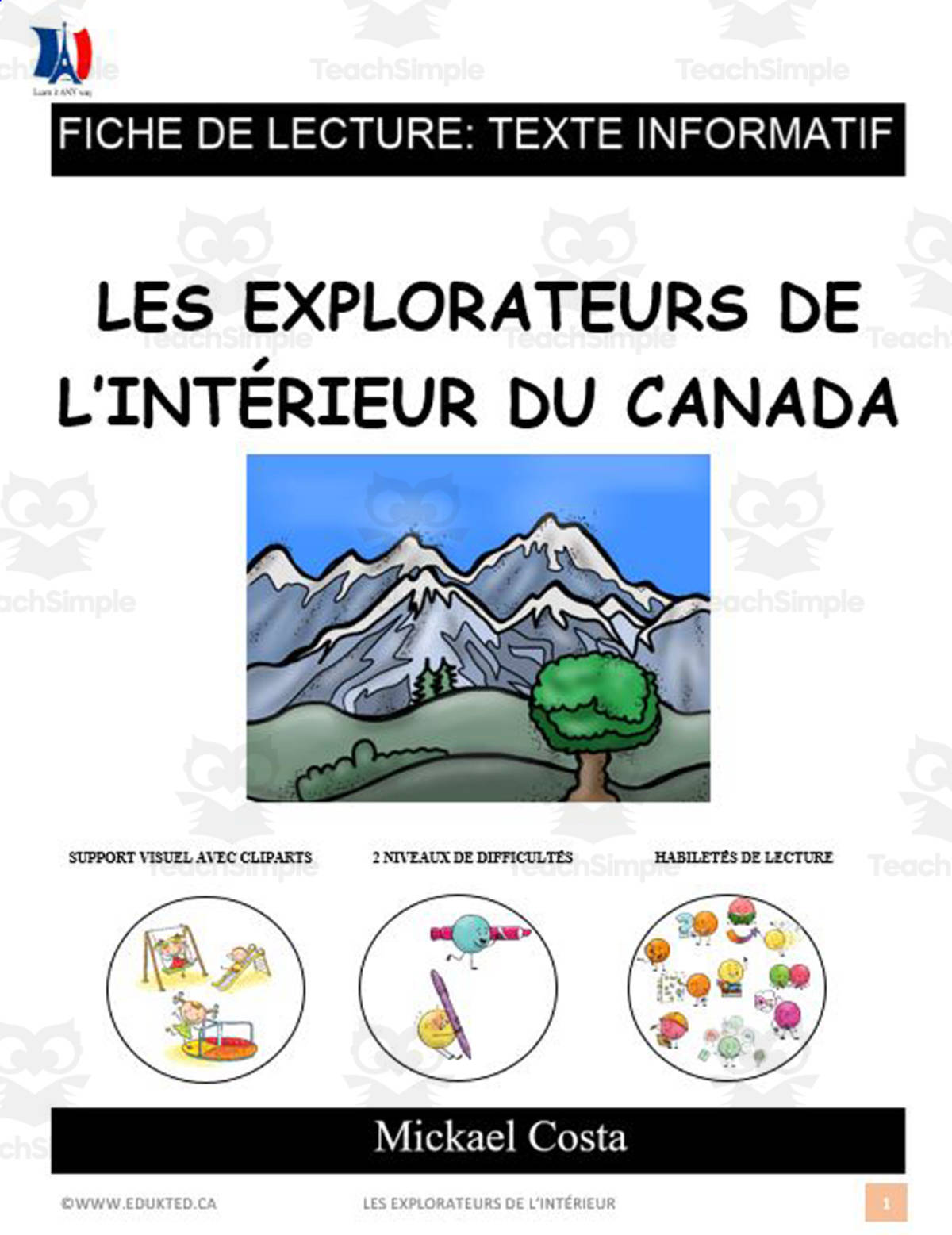 An educational teaching resource from Learn it ANY way entitled French: Reading comprehension worksheets: Les explorateurs de l'intérieur du Canada downloadable at Teach Simple.