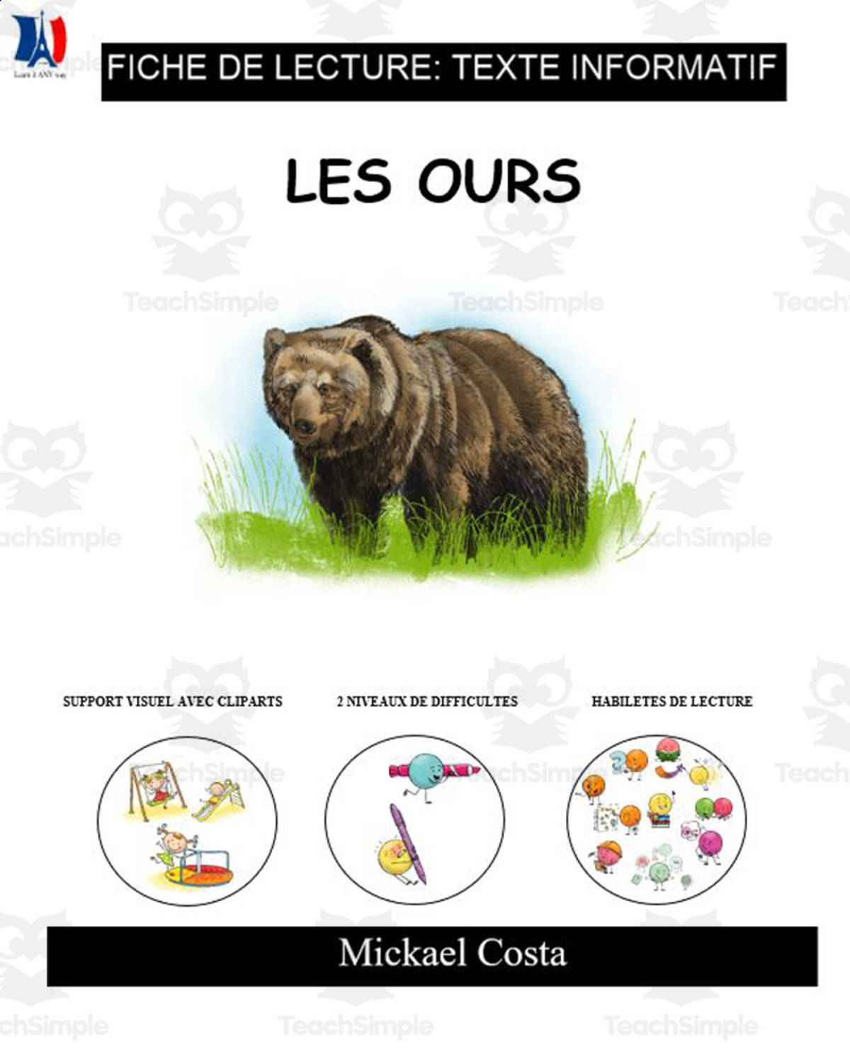 An educational teaching resource from Learn it ANY way entitled French: Reading comprehension worksheets: Les ours downloadable at Teach Simple.
