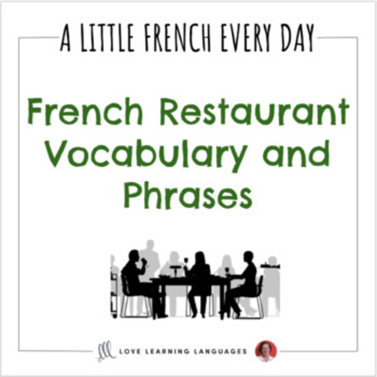 An educational teaching resource from Love Learning Languages entitled French Restaurant Vocabulary List - Quizlet Study Set - Distance Learning downloadable at Teach Simple.