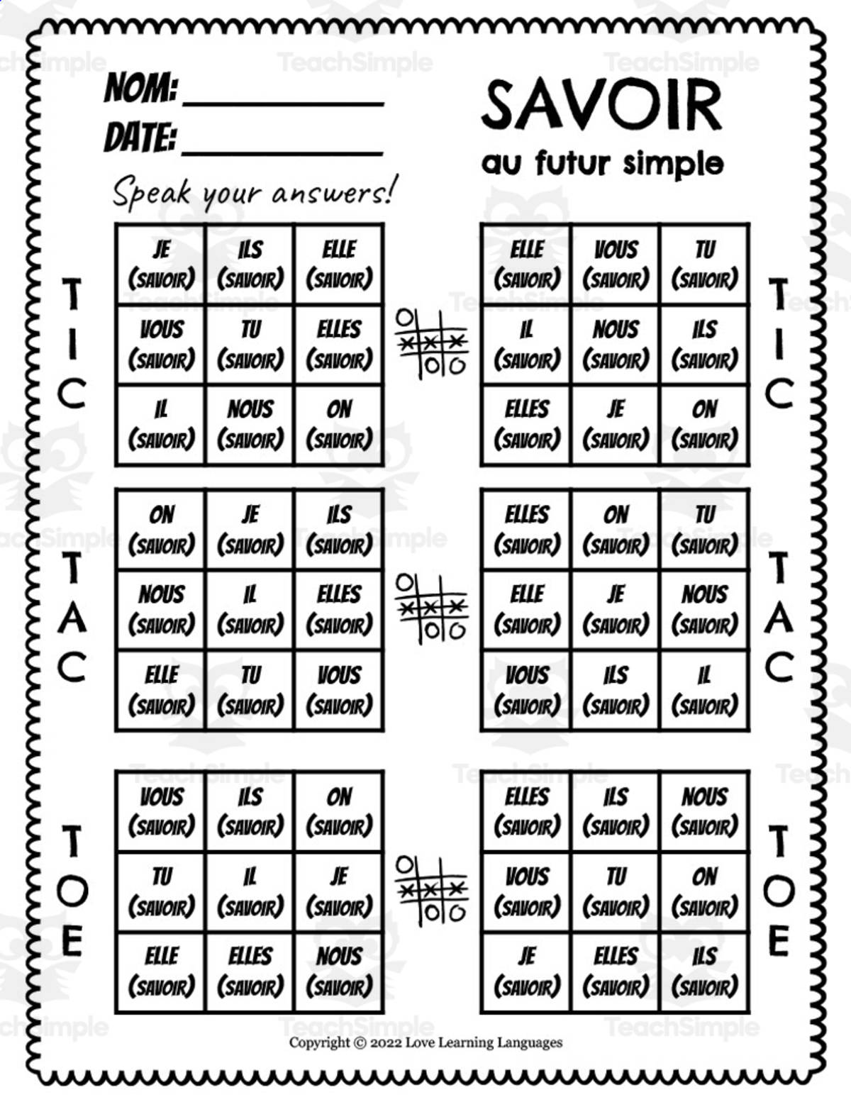 An educational teaching resource from Love Learning Languages entitled French: SAVOIR Futur Simple Tic Tac Toe Game downloadable at Teach Simple.