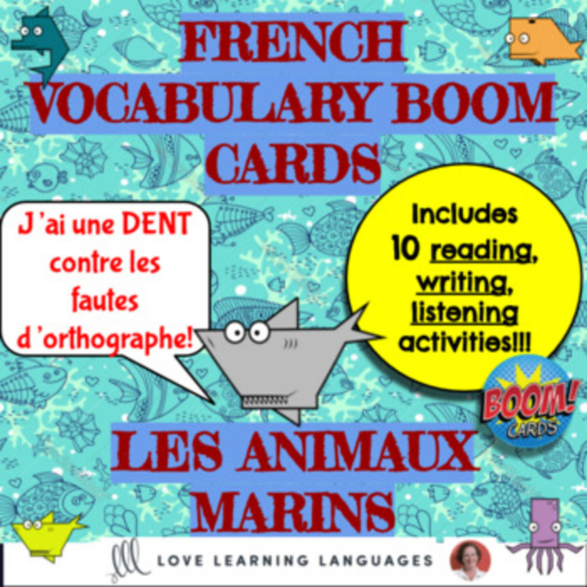 An educational teaching resource from Love Learning Languages entitled French Sea Animals Vocabulary Unit with Boom Cards downloadable at Teach Simple.