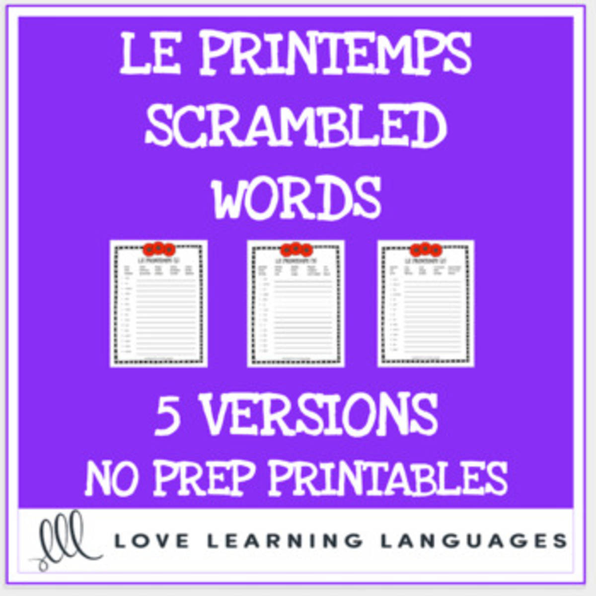 An educational teaching resource from Love Learning Languages entitled French: Spring Vocabulary - Scrambled Words Printable downloadable at Teach Simple.