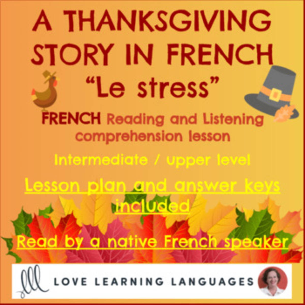 An educational teaching resource from Love Learning Languages entitled French: Thanksgiving Story - Reading and Listening Comprehension downloadable at Teach Simple.