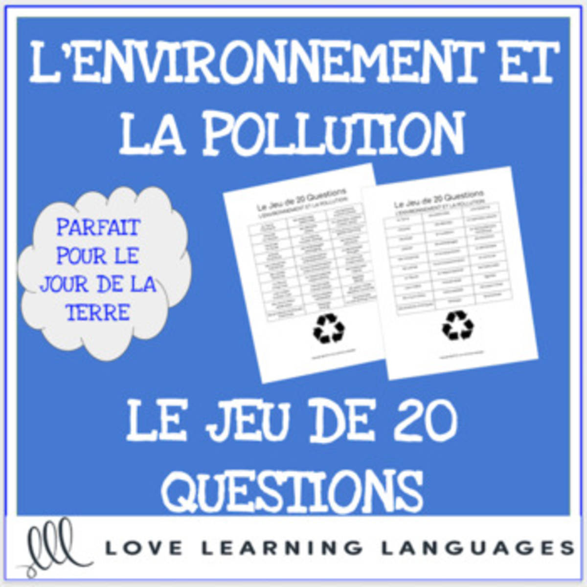 An educational teaching resource from Love Learning Languages entitled French: The Environment and Pollution - A Game of 20 Questions downloadable at Teach Simple.