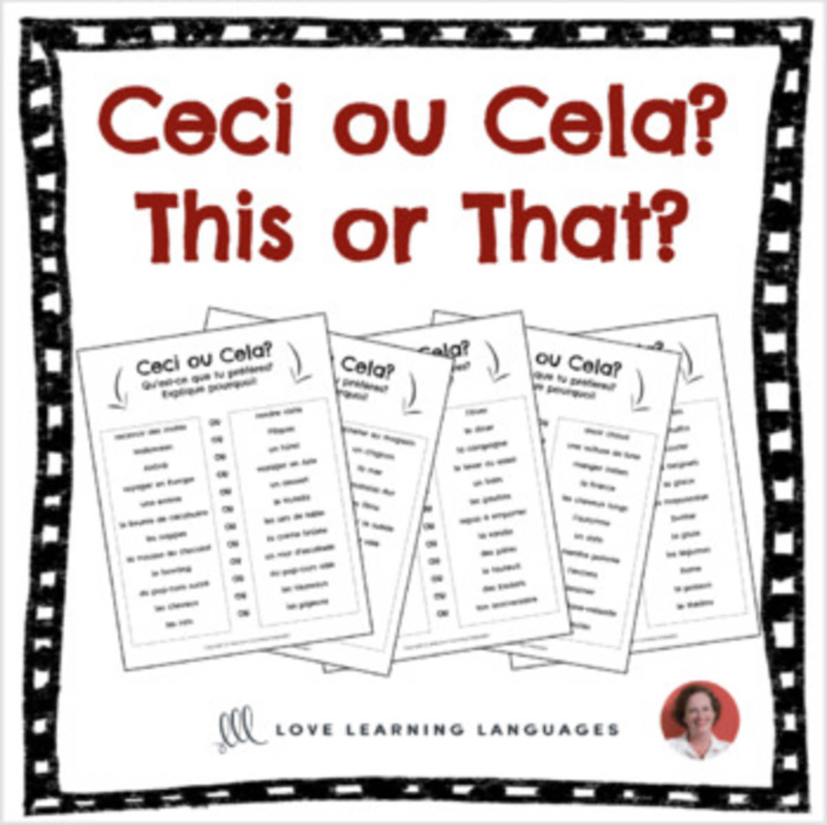 An educational teaching resource from Love Learning Languages entitled French This or That Activities - Ceci ou Cela - No prep printables downloadable at Teach Simple.