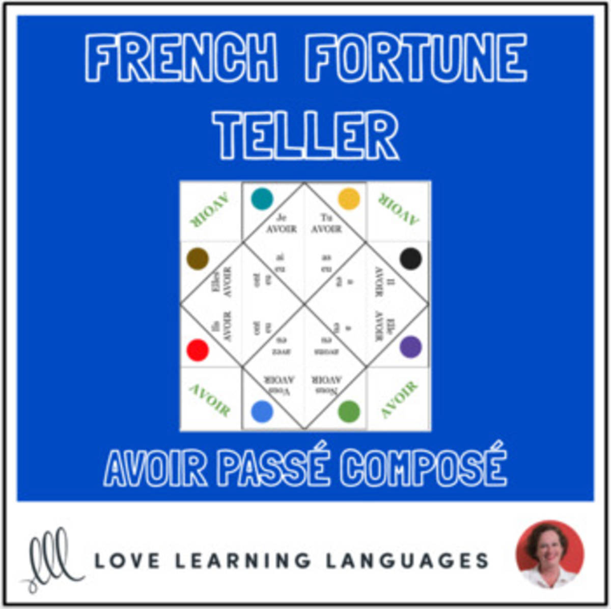 An educational teaching resource from Love Learning Languages entitled French Verb AVOIR - PASSÉ COMPOSÉ - Fortune Tellers downloadable at Teach Simple.