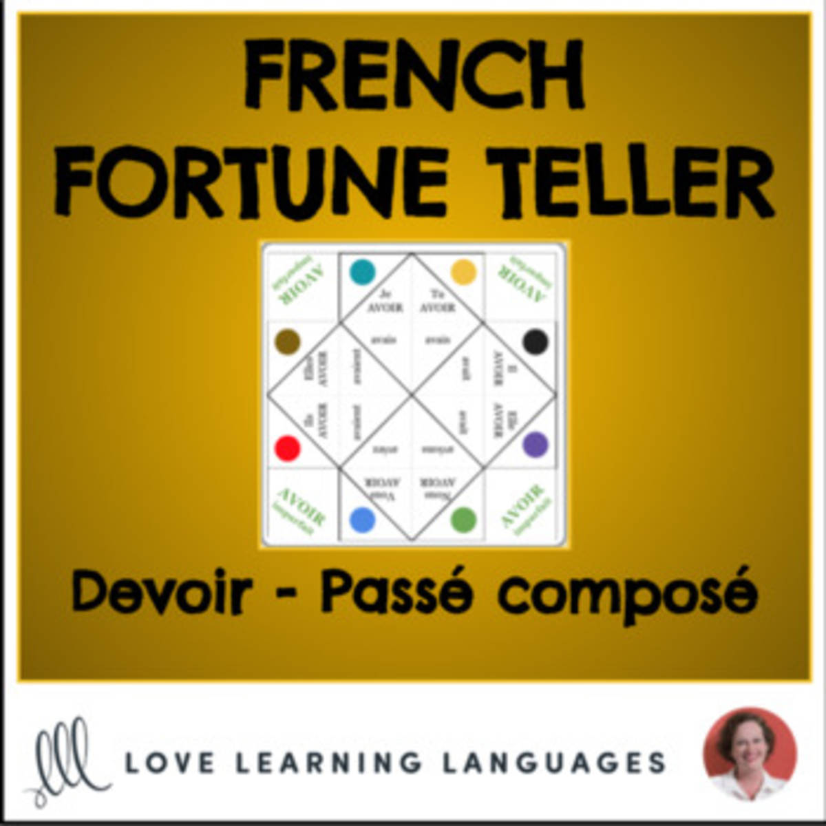 An educational teaching resource from Love Learning Languages entitled French Verb DEVOIR - PASSÉ COMPOSÉ - Fortune Tellers downloadable at Teach Simple.