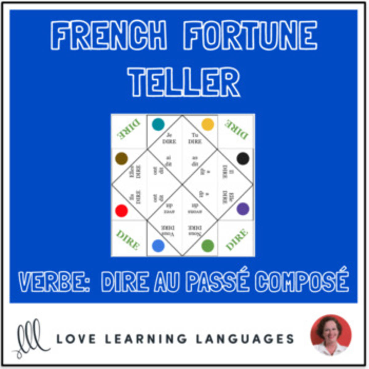 An educational teaching resource from Love Learning Languages entitled French Verb DIRE - PASSÉ COMPOSÉ - Fortune Tellers downloadable at Teach Simple.