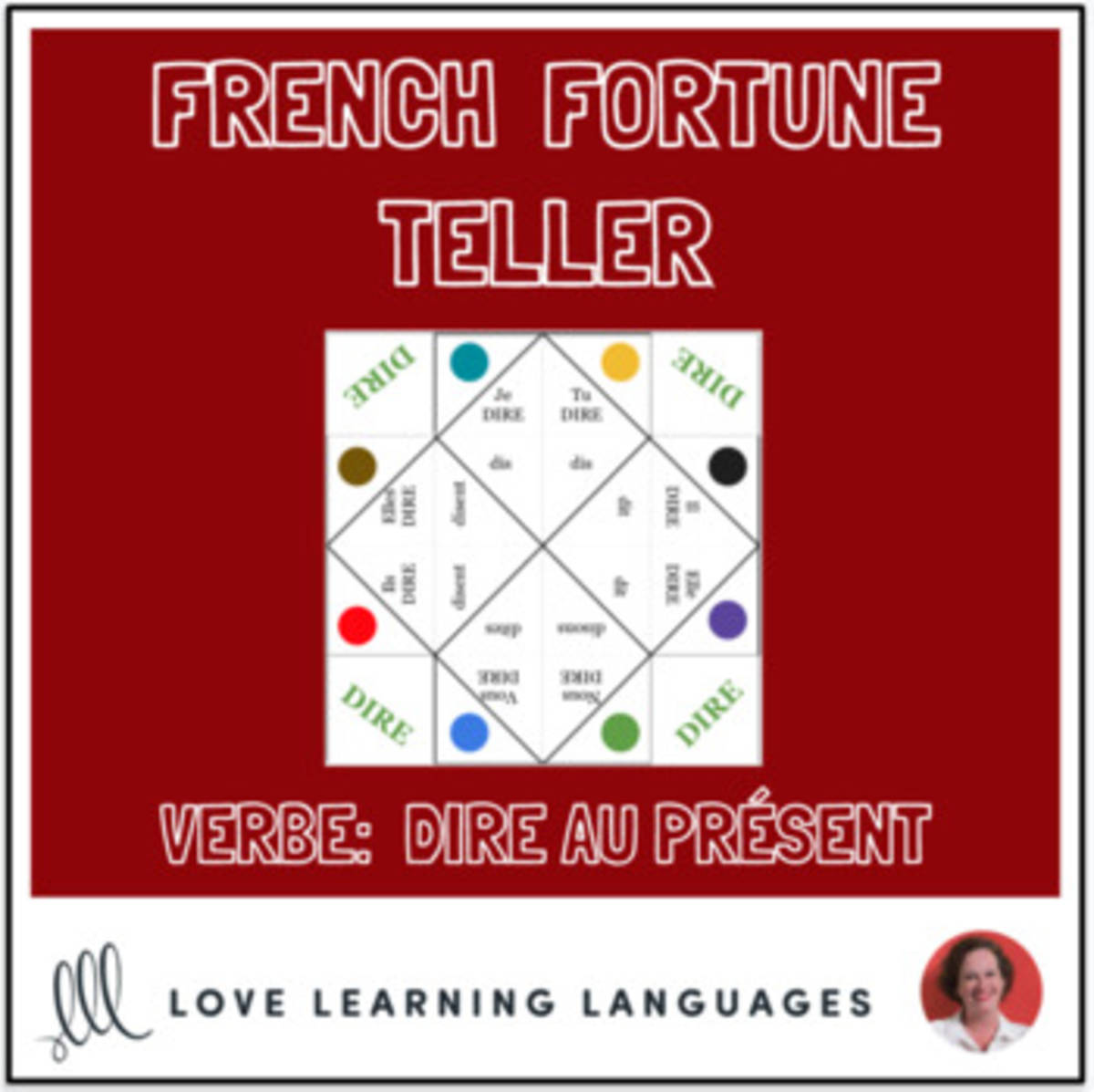 An educational teaching resource from Love Learning Languages entitled French Verb DIRE - PRESENT TENSE - Fortune Tellers downloadable at Teach Simple.