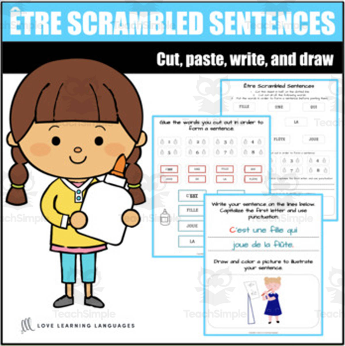 An educational teaching resource from Love Learning Languages entitled French Verb Être Scrambled Sentences Activities - Cut, Paste, Write, Draw downloadable at Teach Simple.