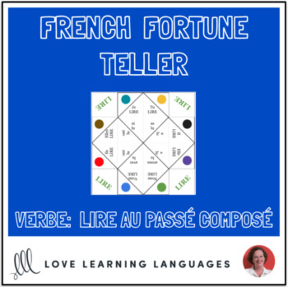 An educational teaching resource from Love Learning Languages entitled French Verb LIRE - PASSE COMPOSE - Fortune Tellers downloadable at Teach Simple.