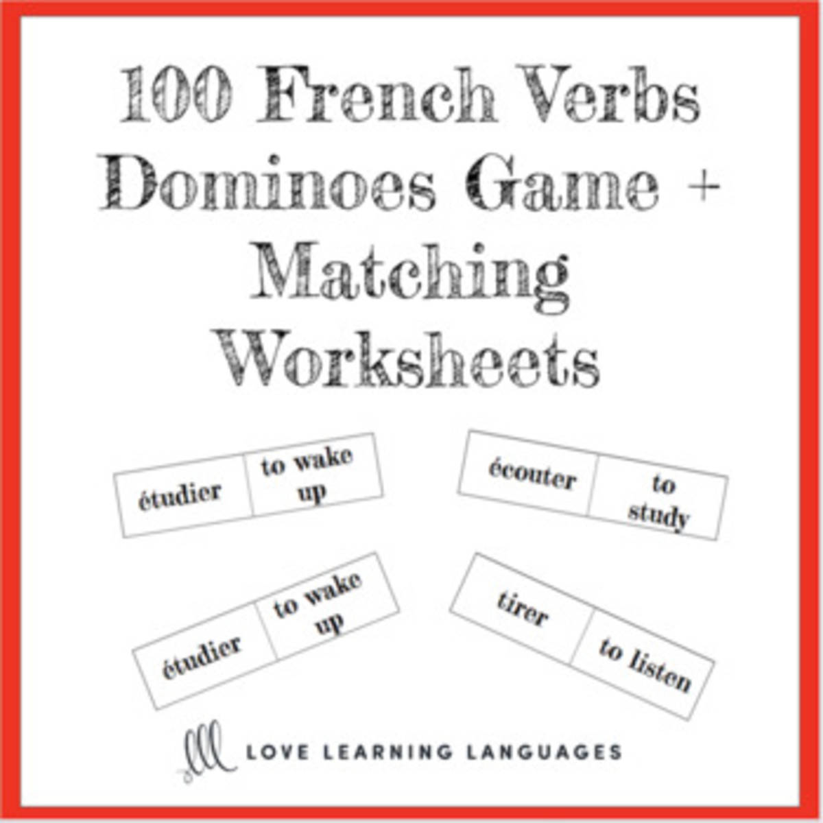 An educational teaching resource from Love Learning Languages entitled French Verbs - Dominoes Game and Worksheets - 100 Common French Verbs downloadable at Teach Simple.