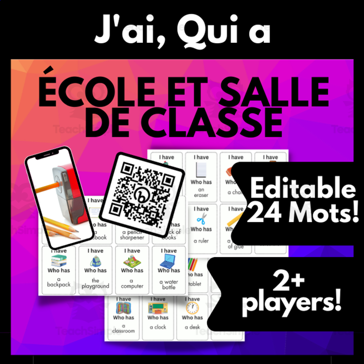 An educational teaching resource from Melissa Is Teaching entitled French Vocab Review Game Mots de l'école J'ai, Qui a, Editable downloadable at Teach Simple.