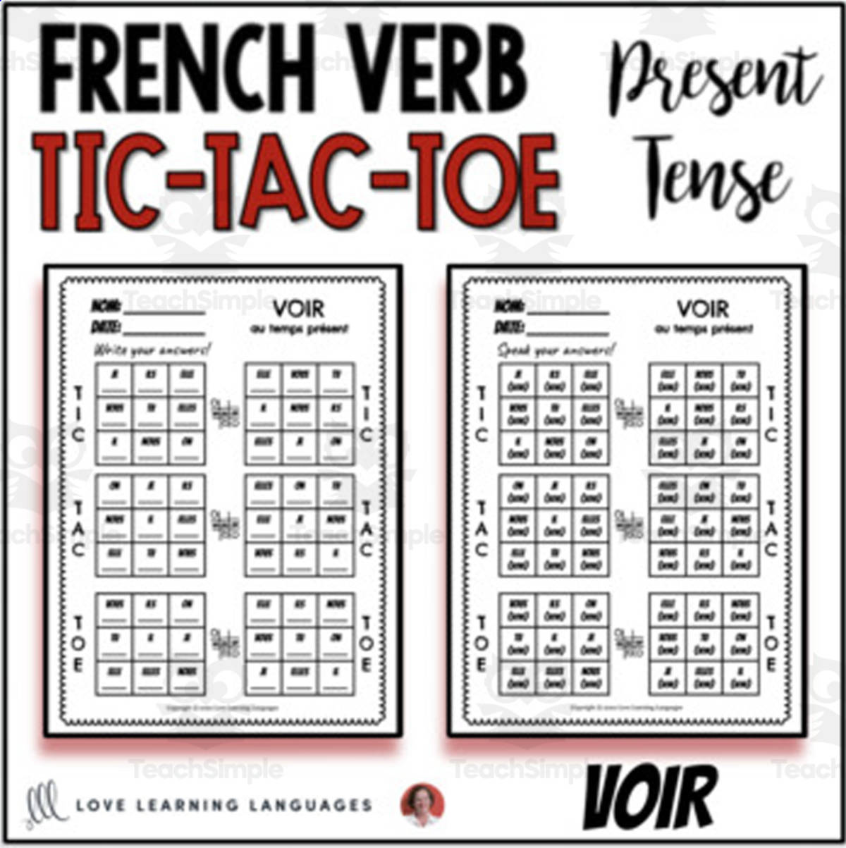An educational teaching resource from Love Learning Languages entitled French: VOIR Present Tense Tic Tac Toe Game downloadable at Teach Simple.
