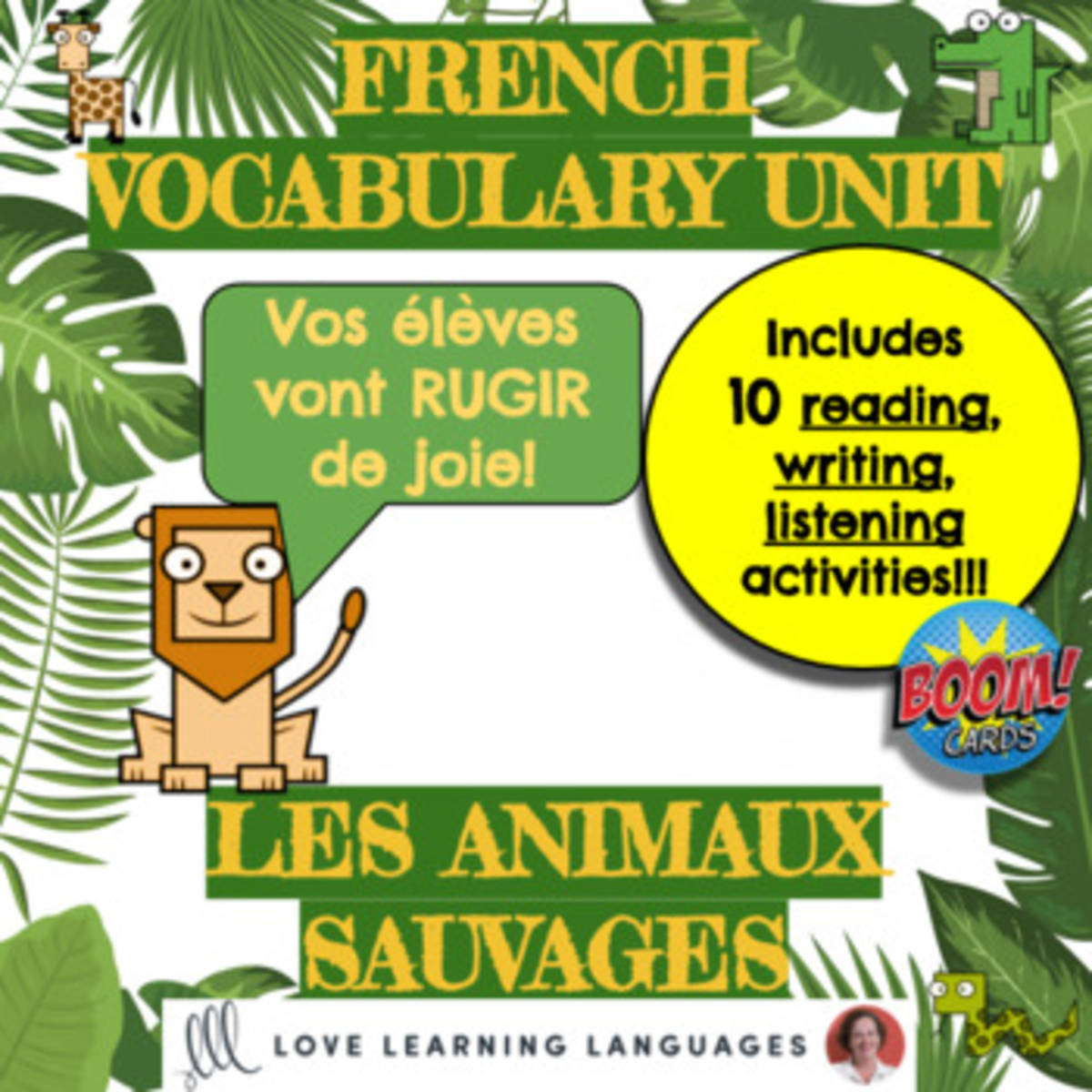 An educational teaching resource from Love Learning Languages entitled French Wild Animals Vocabulary Unit downloadable at Teach Simple.