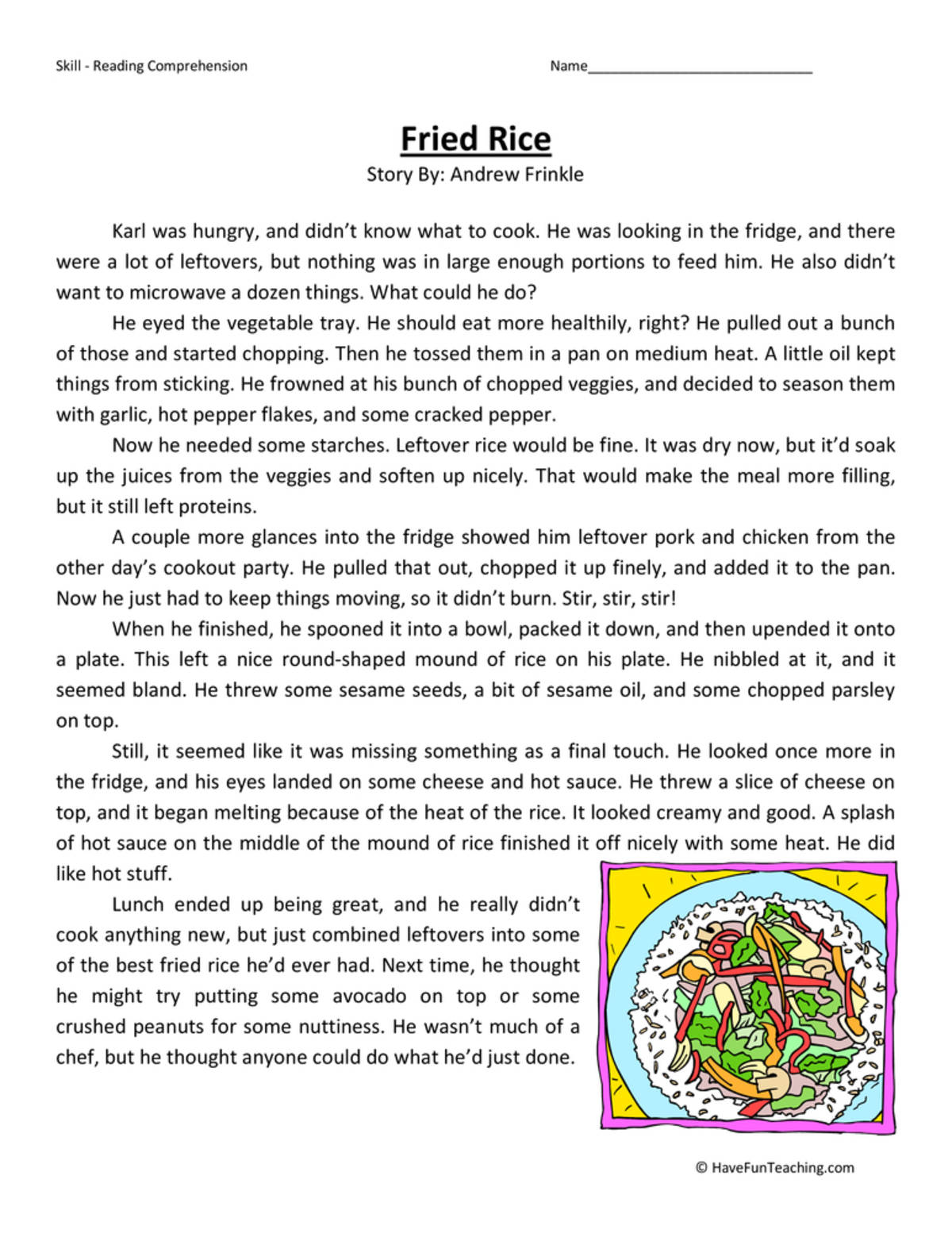 An educational teaching resource from Have Fun Teaching entitled Fried Rice - Reading Comprehension Worksheet downloadable at Teach Simple.