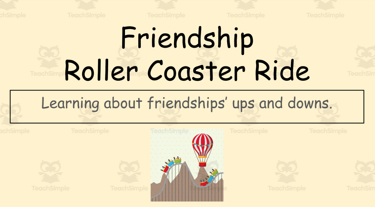 An educational teaching resource from Jennifer Moyer Taylor entitled Friendship Roller Coaster Ride SEL Lesson (The Ups & Downs of Friendship) Plus Handout downloadable at Teach Simple.