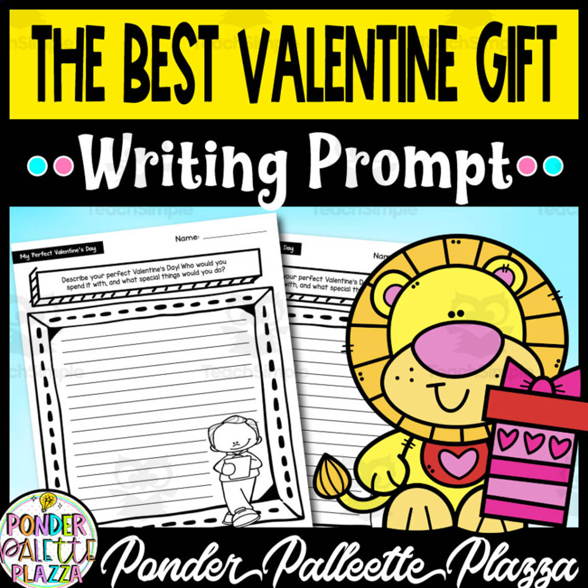 An educational teaching resource from Ponder Palette Plazza entitled Friendship’s Valentine Gift - Writing Prompt downloadable at Teach Simple.