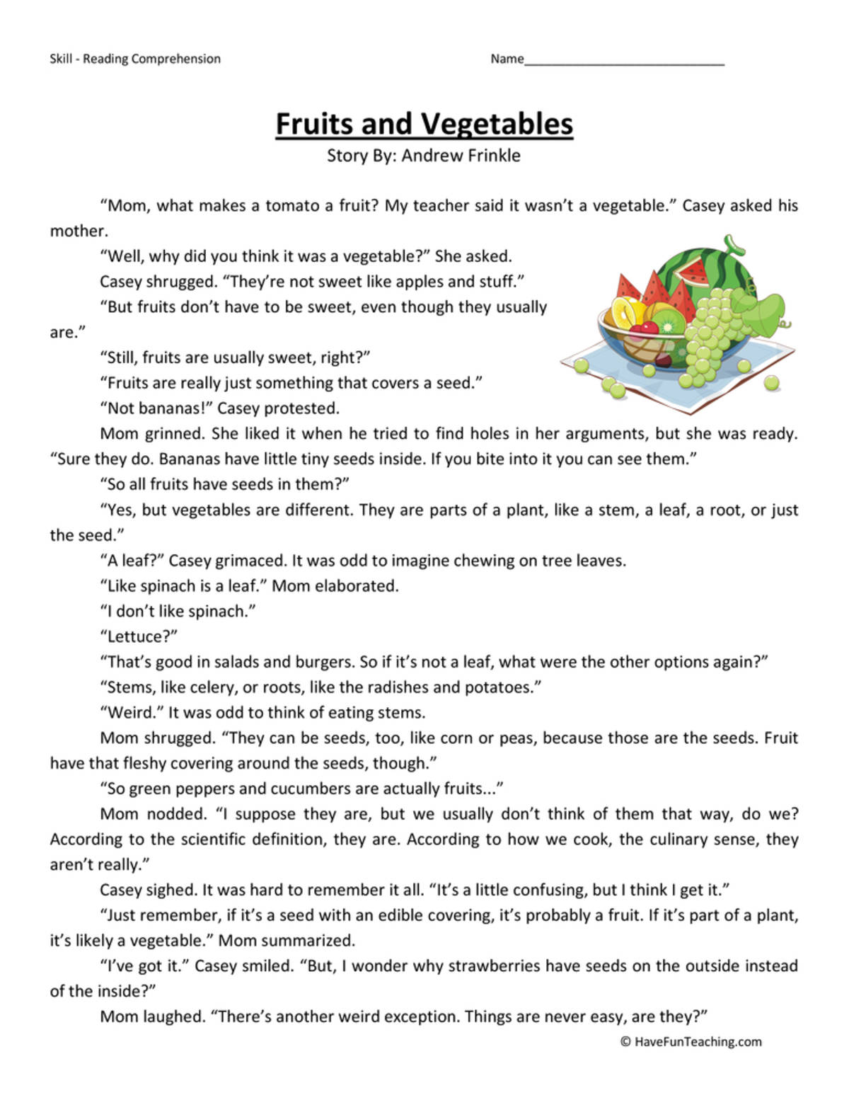 An educational teaching resource from Have Fun Teaching entitled Fruits and Vegetables - Reading Comprehension Worksheet downloadable at Teach Simple.
