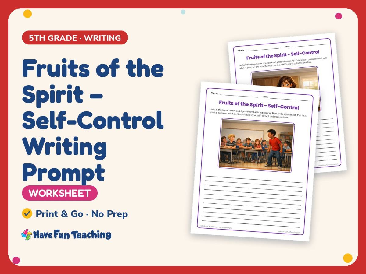 Fruits of the Spirit – Self-Control Writing Worksheet – 5th Grade preview