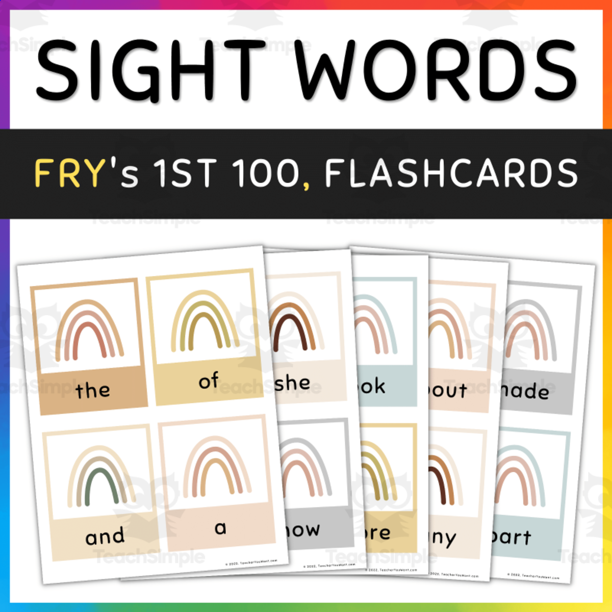 An educational teaching resource from TeacherYouWant entitled Fry Sight Word Flash Cards: 1st 100, Boho Rainbow, [SET 3] downloadable at Teach Simple.