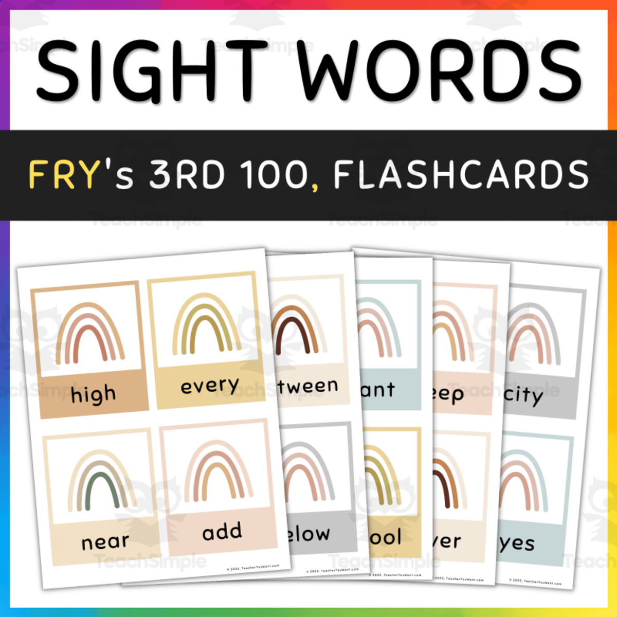 An educational teaching resource from TeacherYouWant entitled Fry Sight Word Flash Cards: 3rd 100, Boho Rainbow, [SET 3] downloadable at Teach Simple.