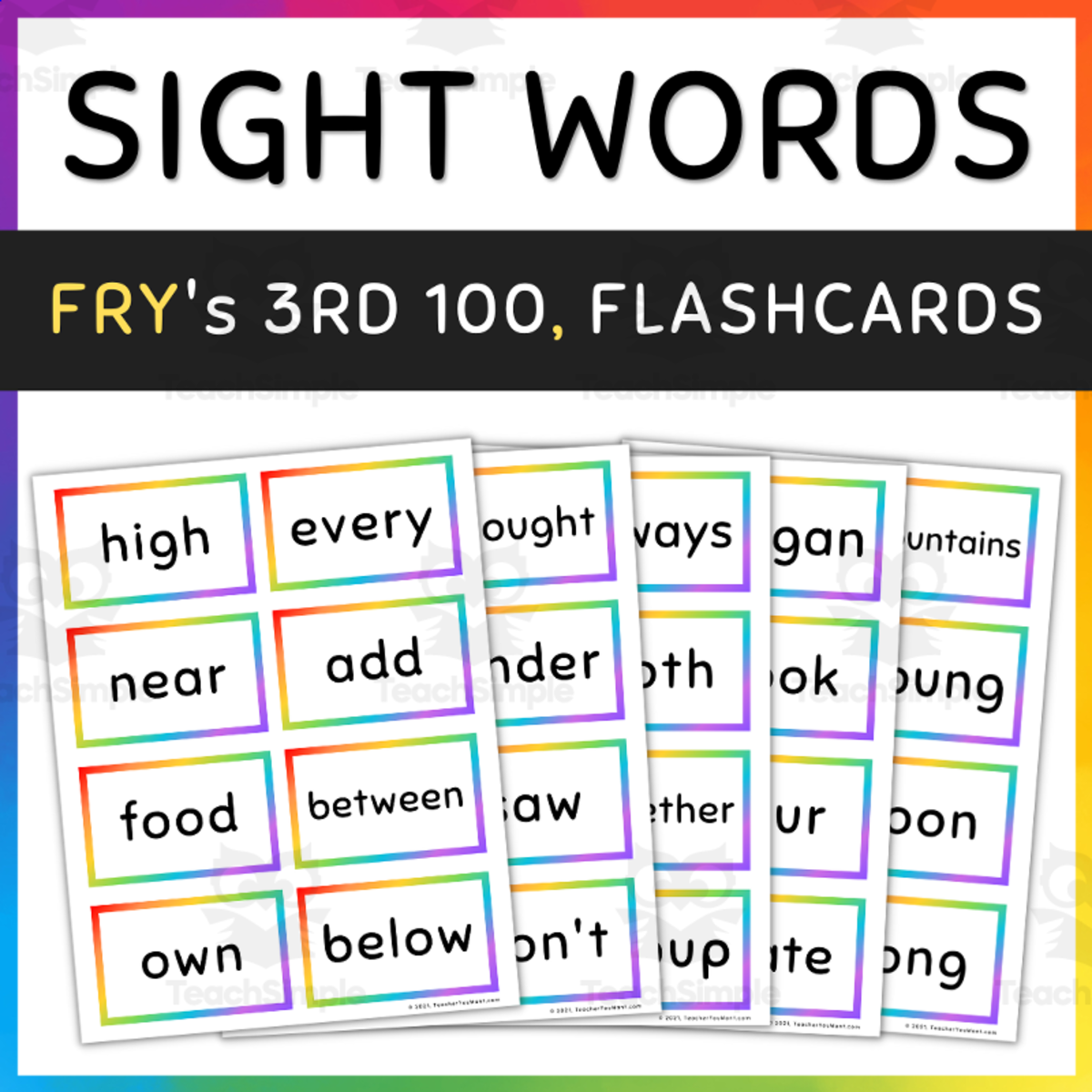 An educational teaching resource from TeacherYouWant entitled Fry Sight Words Flash Cards Rainbow Borders, 3rd 100 downloadable at Teach Simple.