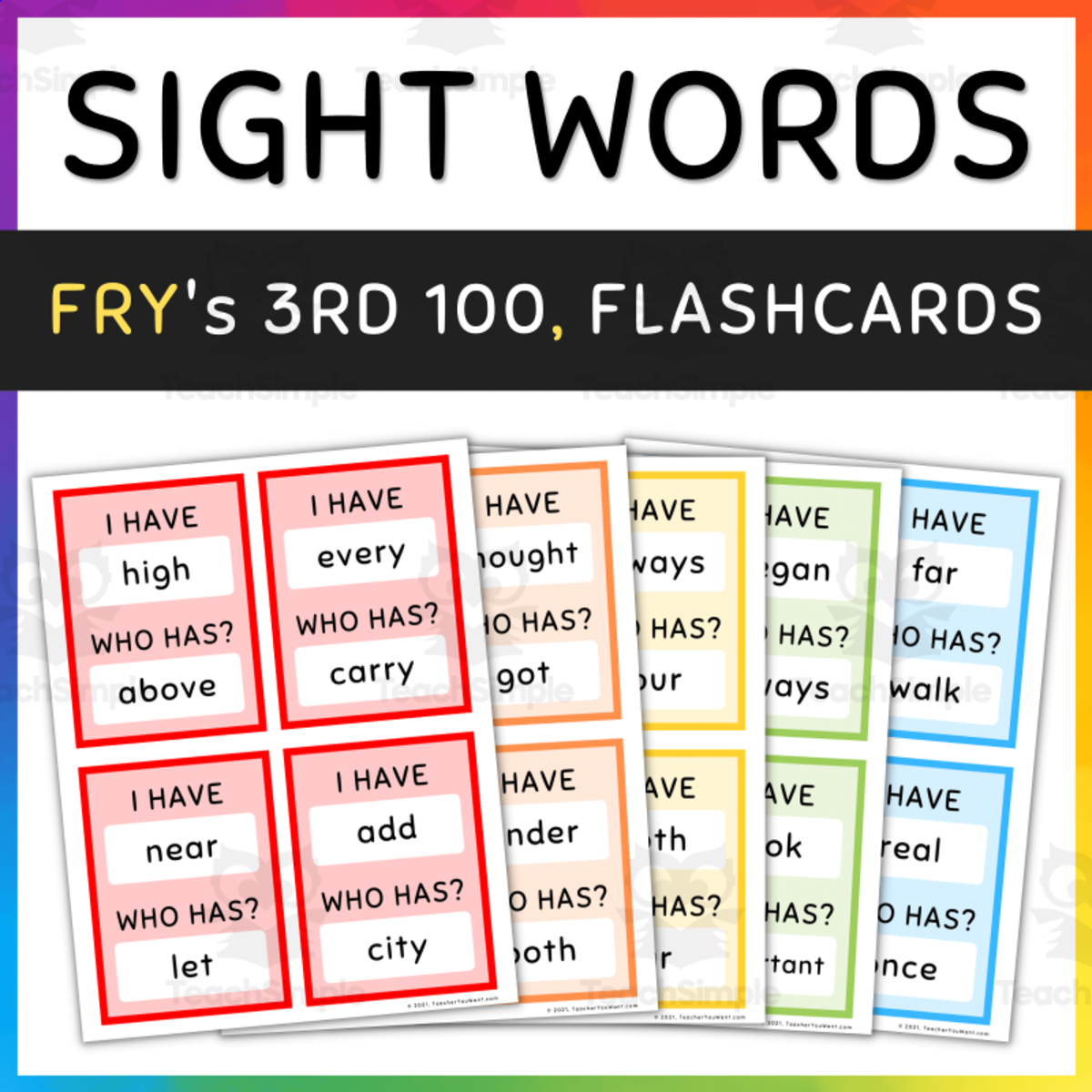 An educational teaching resource from TeacherYouWant entitled Fry Sight Words, I Have Who Has Game, Flash Cards, 201-300, [SET 2] downloadable at Teach Simple.