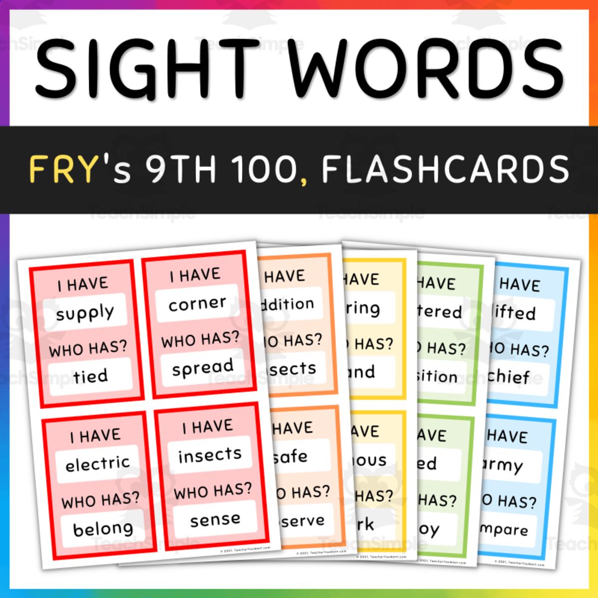 An educational teaching resource from TeacherYouWant entitled Fry Sight Words, I Have Who Has Game, Flash Cards, 801-900, [SET 2] downloadable at Teach Simple.