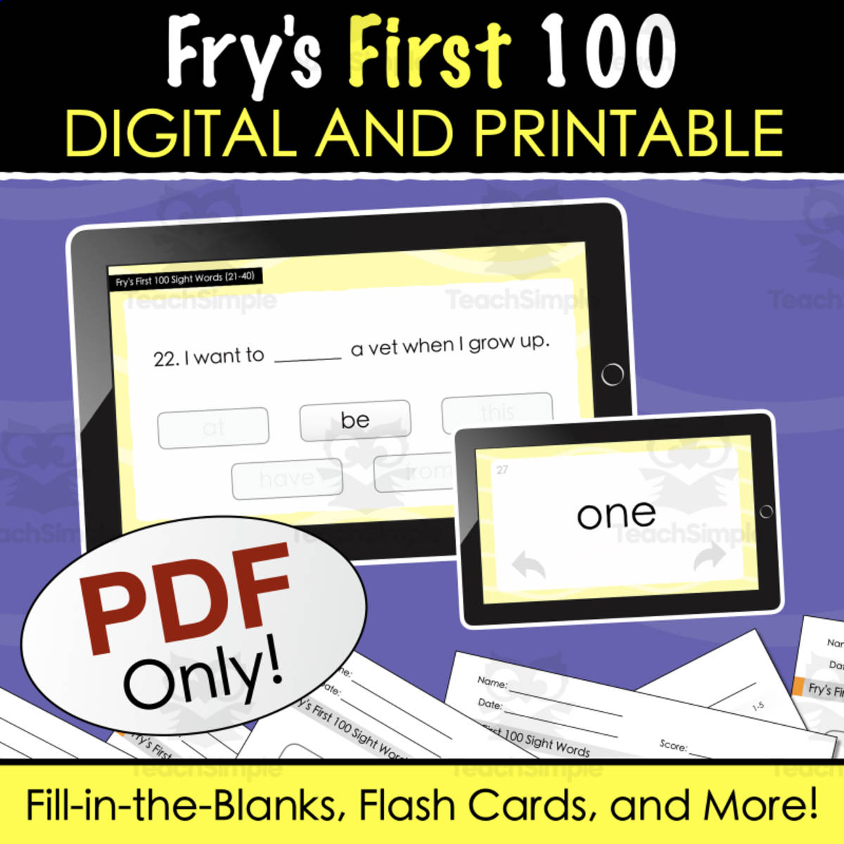 An educational teaching resource from Tom's Talk entitled Fry's First 100 Sight Words - Digital and Printable Fill-in-the-Blanks Quiz, Digital Flashcards + More downloadable at Teach Simple.