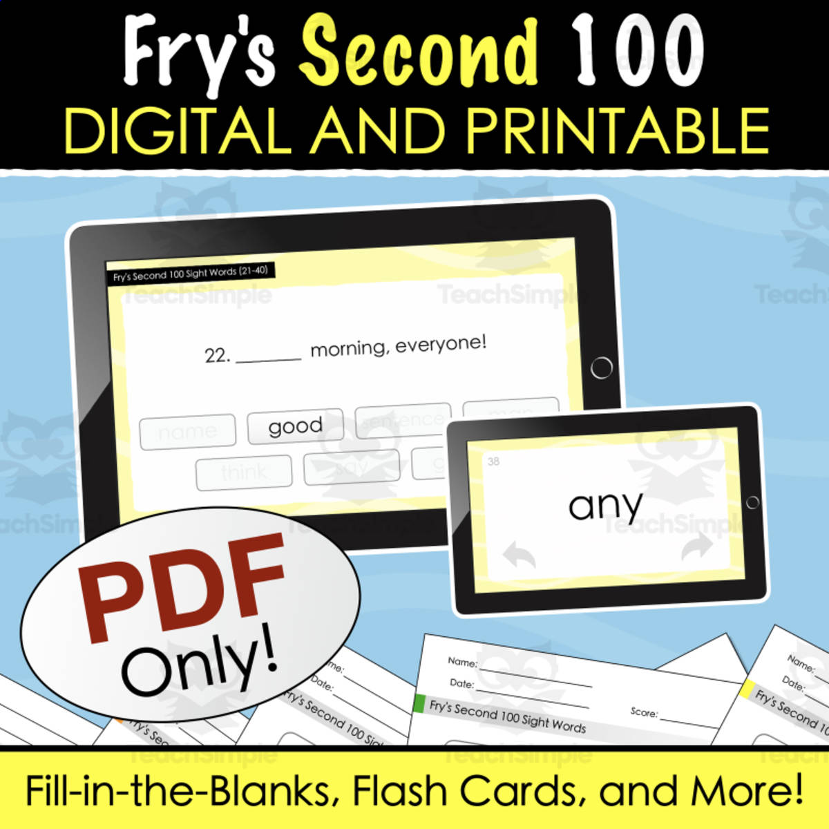 An educational teaching resource from Tom's Talk entitled Fry's Second 100 Sight Words - Digital and Printable Fill-in-the-Blanks Quiz, Digital Flashcards + More downloadable at Teach Simple.
