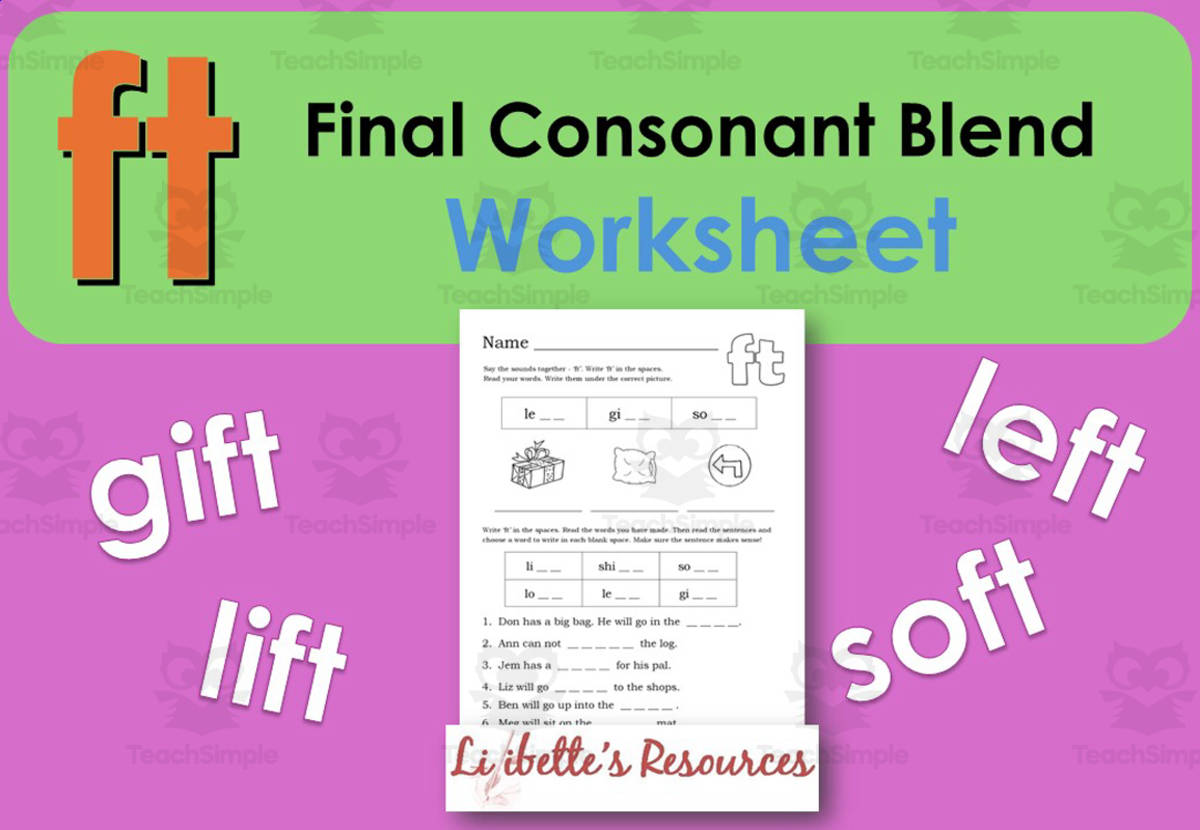 An educational teaching resource from Lilibette's Resources entitled FT: Final Consonant Blend Worksheet downloadable at Teach Simple.