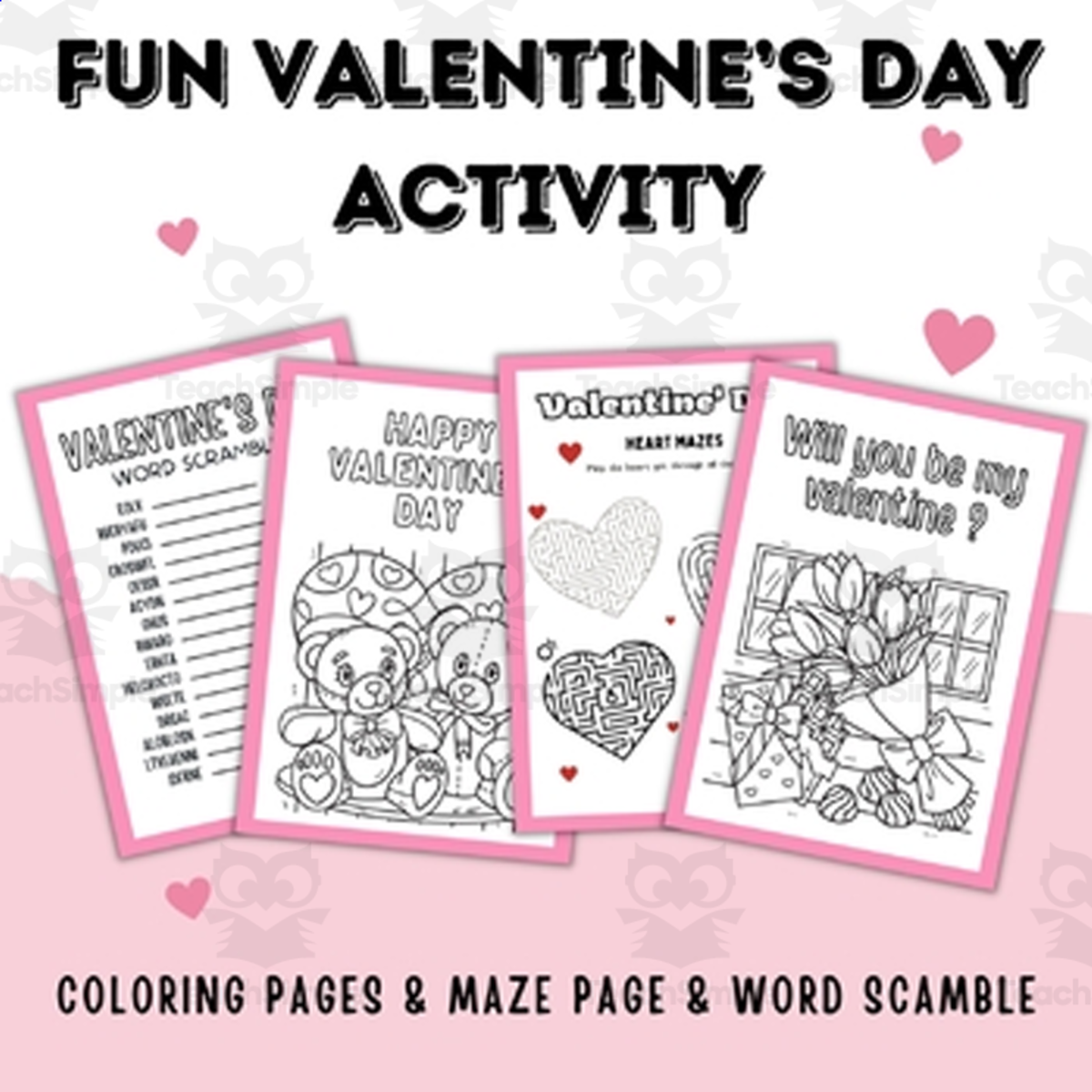 An educational teaching resource from Style Your Classroom entitled Fun Activity Book Valentine's Day, Valentine Party Activity, Fun Games downloadable at Teach Simple.
