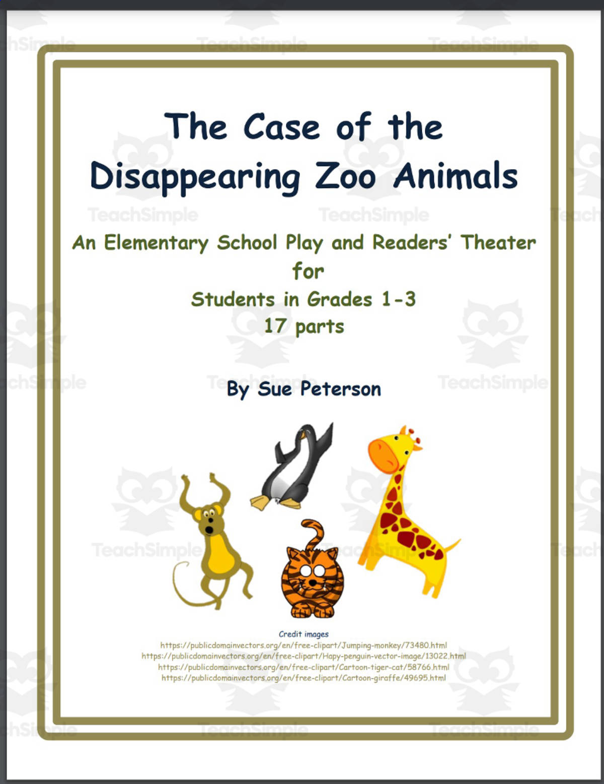 An educational teaching resource from Sue Peterson entitled Fun Mystery Theater -“The Case of the Disappearing Zoo Animals” downloadable at Teach Simple.
