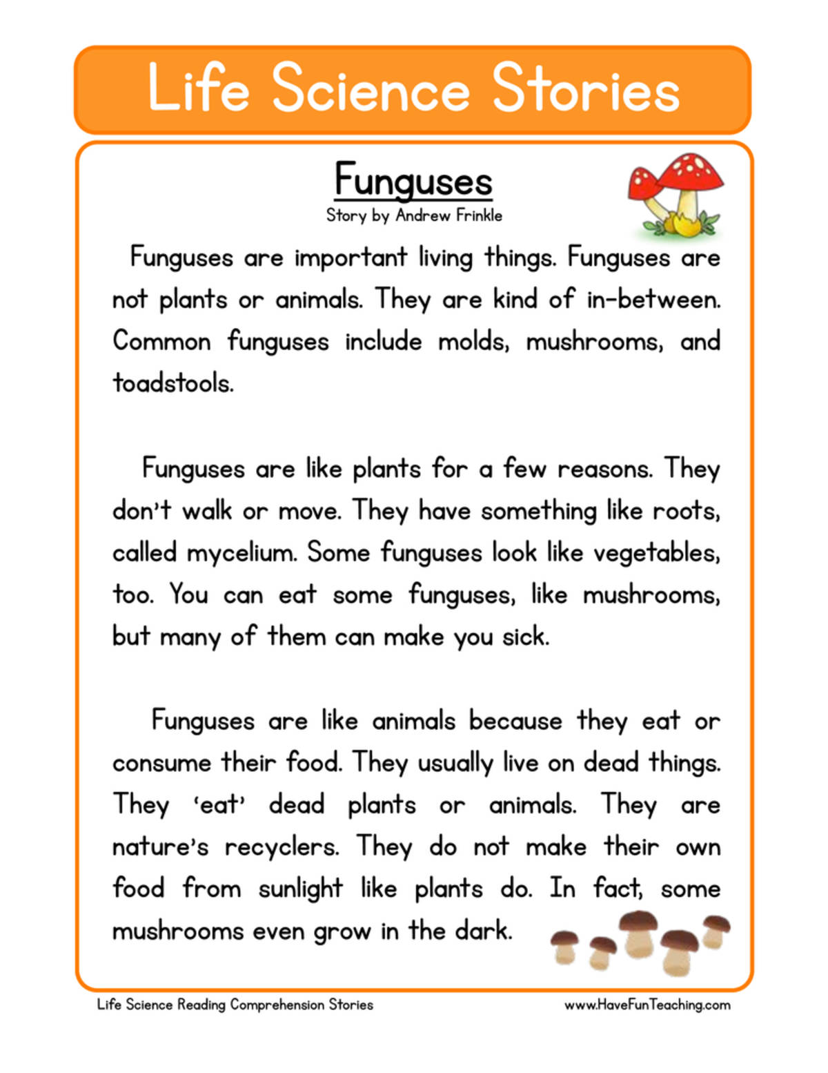 An educational teaching resource from Have Fun Teaching entitled Funguses Life Science Reading Comprehension Worksheet downloadable at Teach Simple.