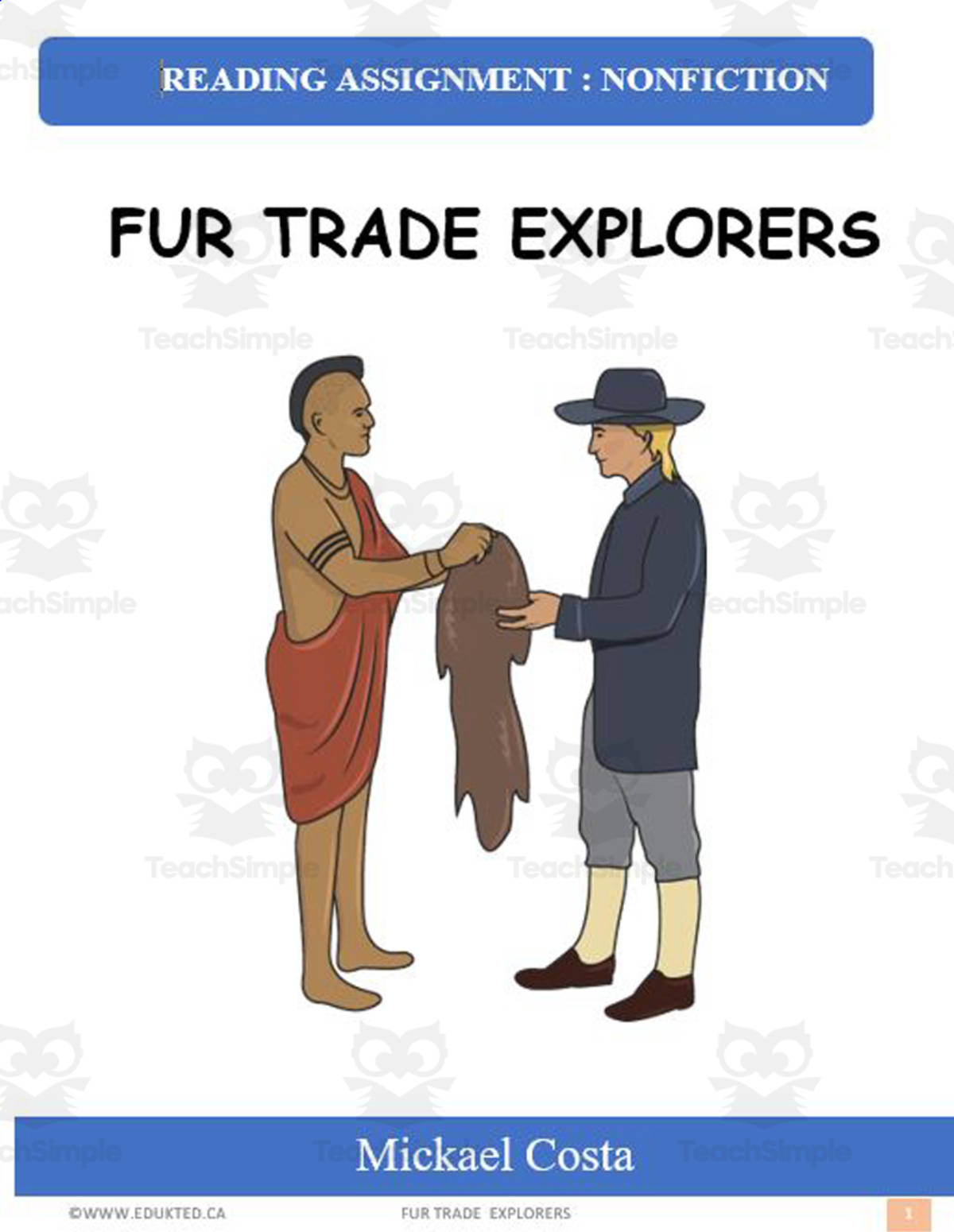 An educational teaching resource from Learn it ANY way entitled fur trade explorers (#1083) downloadable at Teach Simple.
