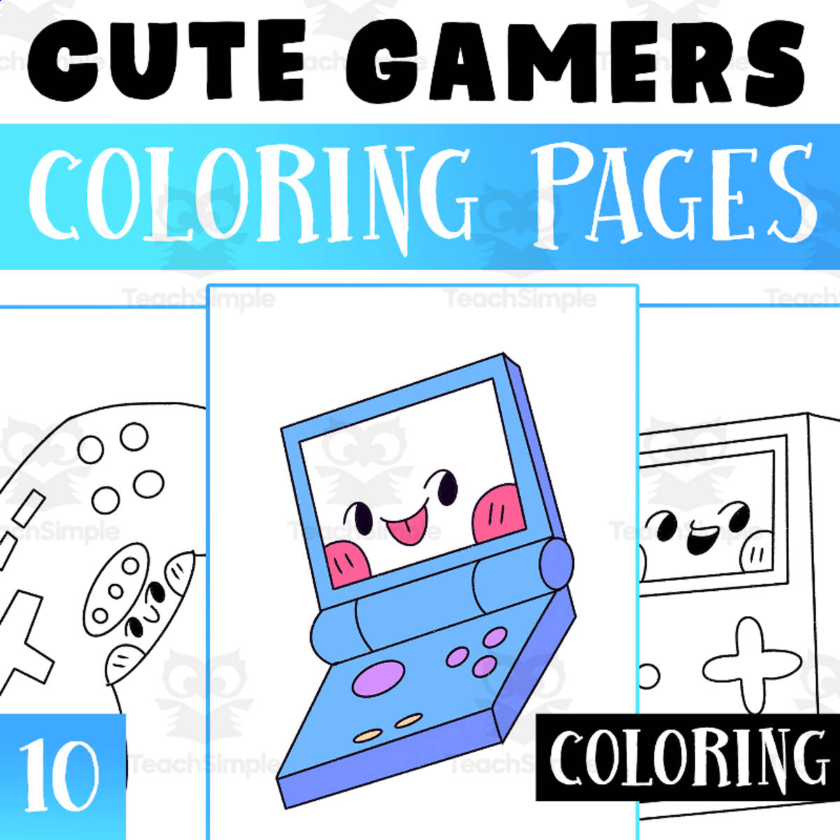 An educational teaching resource from Lapiiin Art Activities entitled Gamers Coloring Pages Worksheet Activity for Morning Work downloadable at Teach Simple.