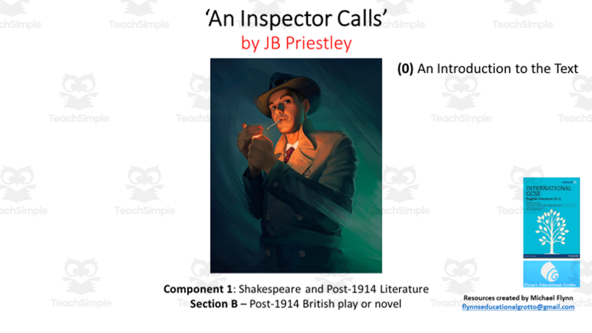 An educational teaching resource from Flynn's Educational entitled GCSE Literature: (0) ‘An Inspector Calls’ – An Introduction to the Text downloadable at Teach Simple.
