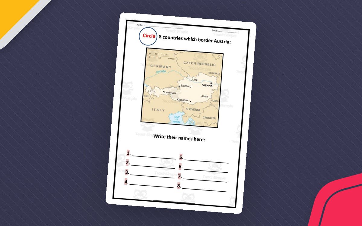 An educational teaching resource from Elementary Resources 4 U entitled Geography: Countries Bordering Austria downloadable at Teach Simple.