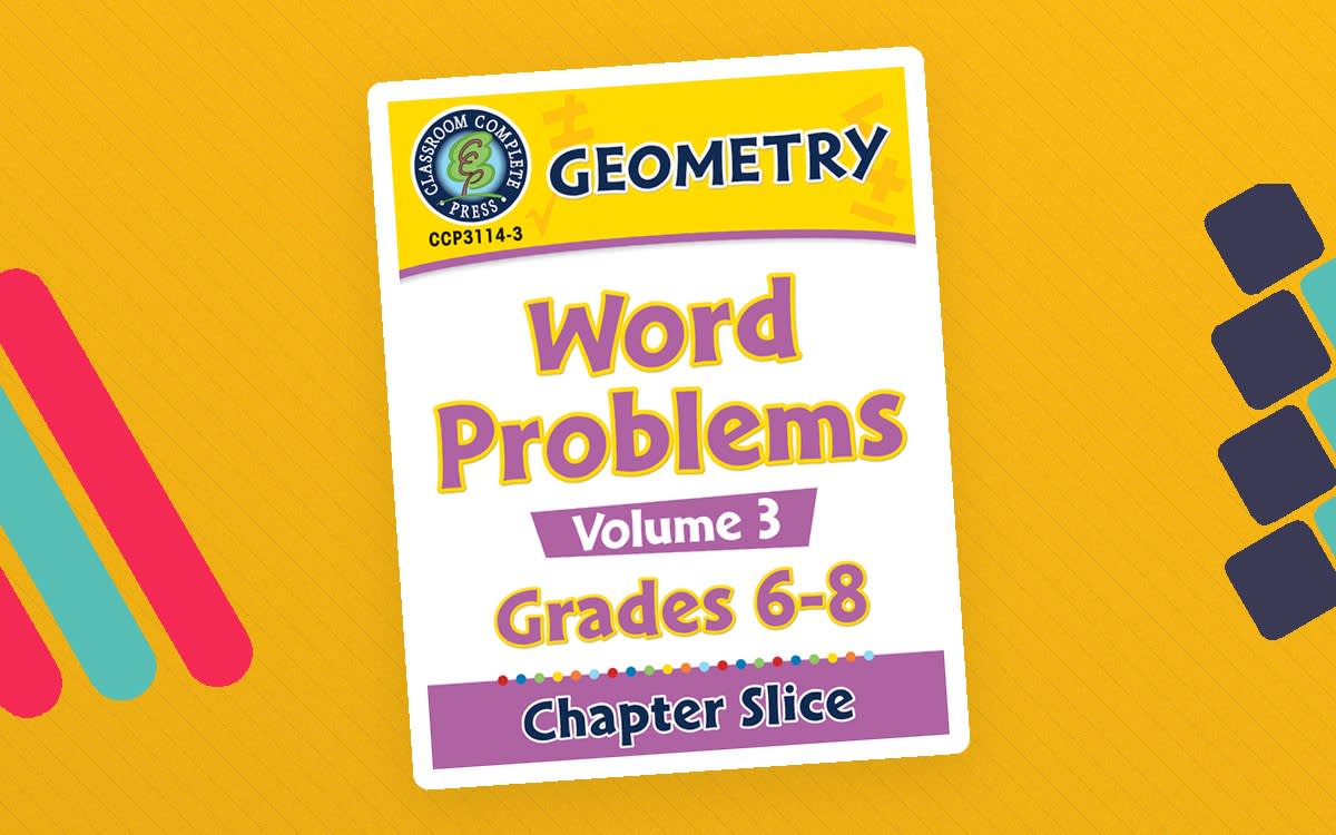 An educational teaching resource from Classroom Complete Press entitled Geometry - Task Sheets Vol. 3 Gr. 6-8 downloadable at Teach Simple.