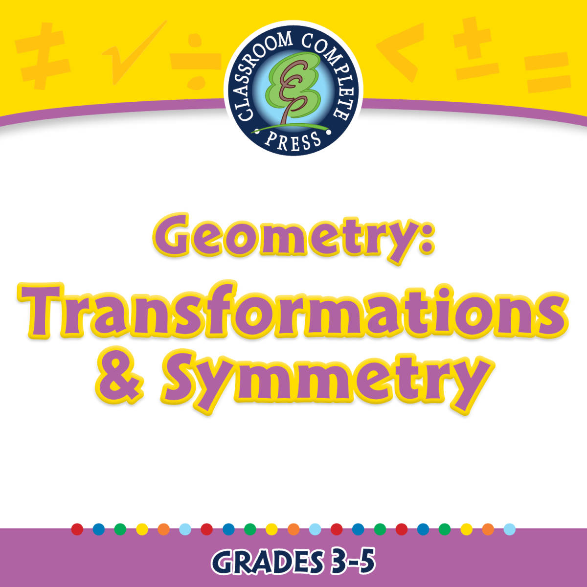 An educational teaching resource from Classroom Complete Press entitled Geometry: Transformations & Symmetry - FLASH-MAC downloadable at Teach Simple.