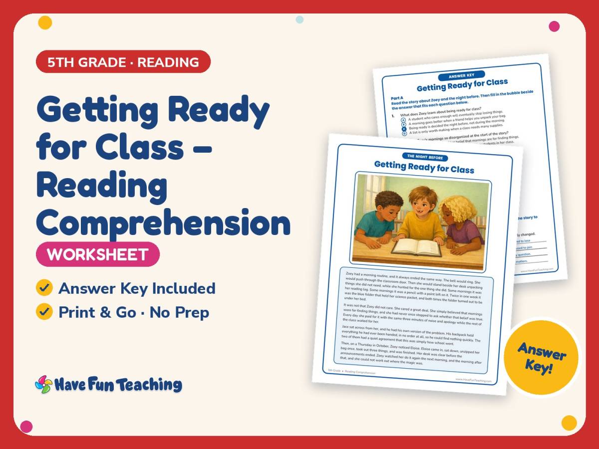 Getting Ready for Class – Reading Comprehension Worksheet – 5th Grade preview