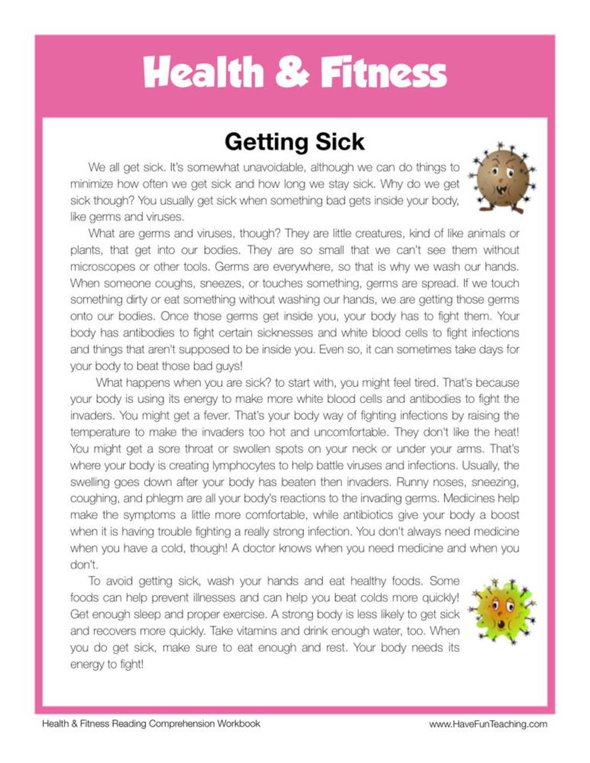 An educational teaching resource from Have Fun Teaching entitled Getting Sick Health and Fitness Reading Comprehension Worksheet downloadable at Teach Simple.