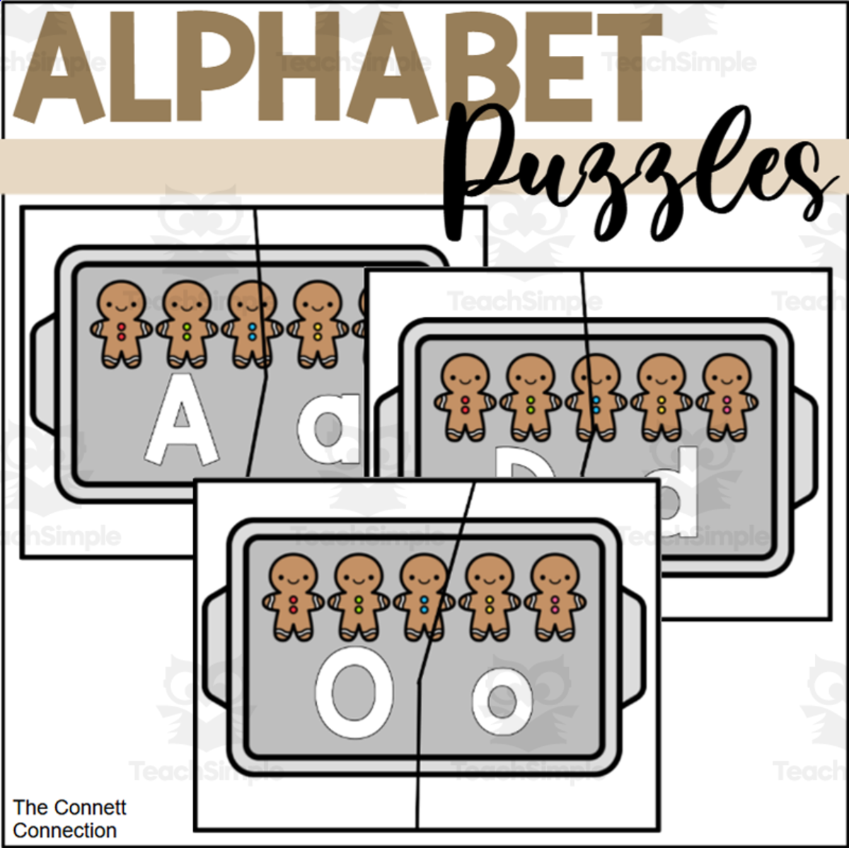 An educational teaching resource from The Connett Connection entitled Gingerbread Alphabet Puzzles downloadable at Teach Simple.