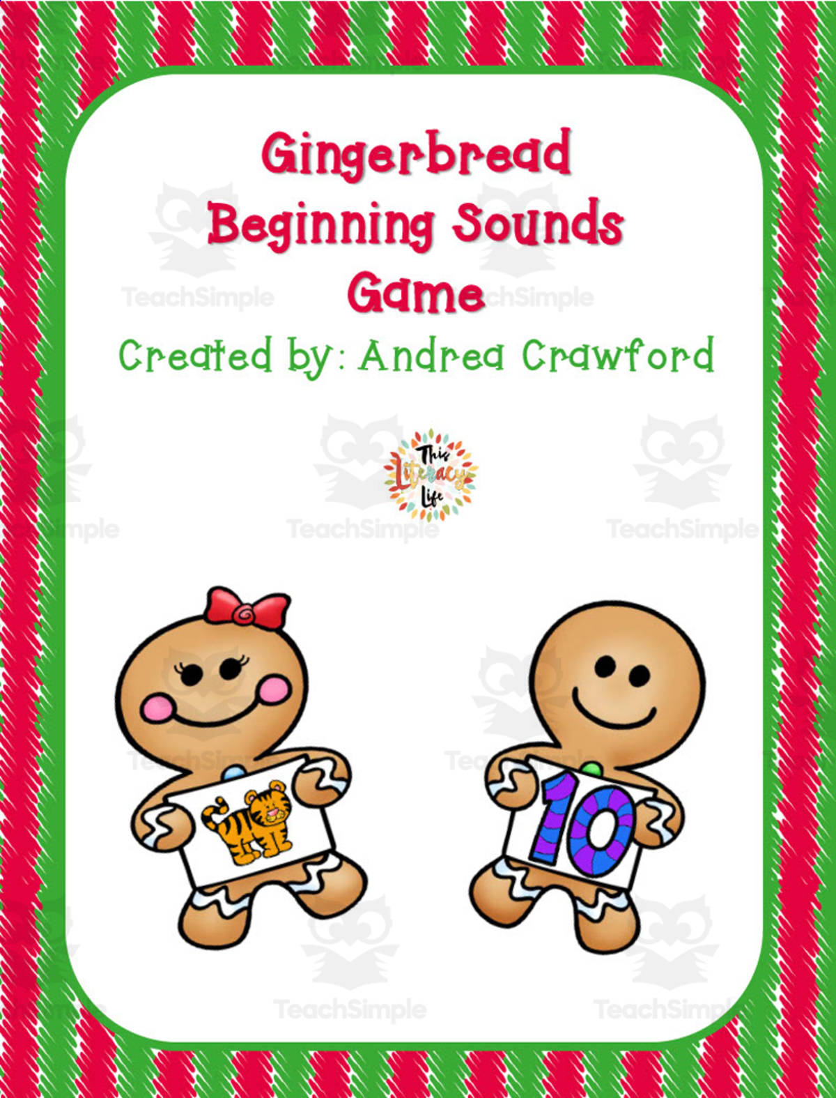 An educational teaching resource from Literacy Life entitled Gingerbread Beginning Sounds Game downloadable at Teach Simple.