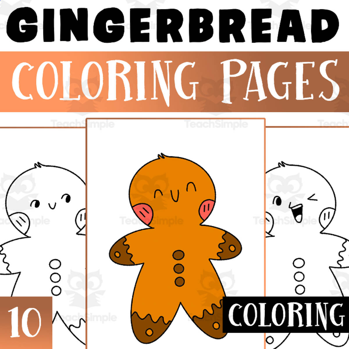 An educational teaching resource from Lapiiin Art Activities entitled Gingerbread Coloring Pages Worksheet Activity For Morning Work downloadable at Teach Simple.